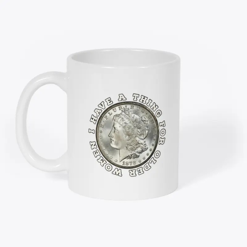 Older Women (Morgan Dollar)